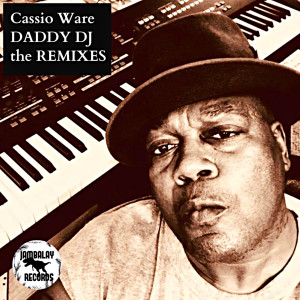Listen to Daddy Dj (Reinoud van Toledo Deep Inside Remix) (Explicit) (Reinoud van Toledo Deep Inside Remix|Explicit) song with lyrics from Cassio Ware