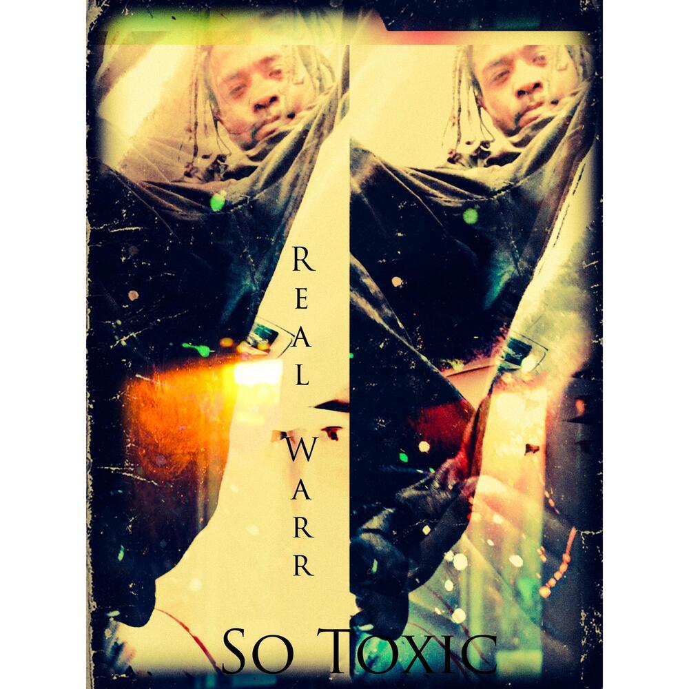 So Toxic (Explicit)