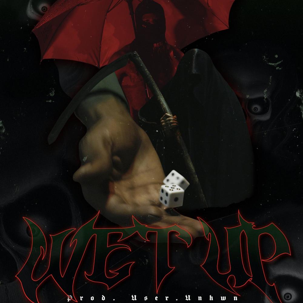 WET UP (Explicit)