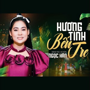 Album Hương tình Bến Tre oleh Ngọc Hân