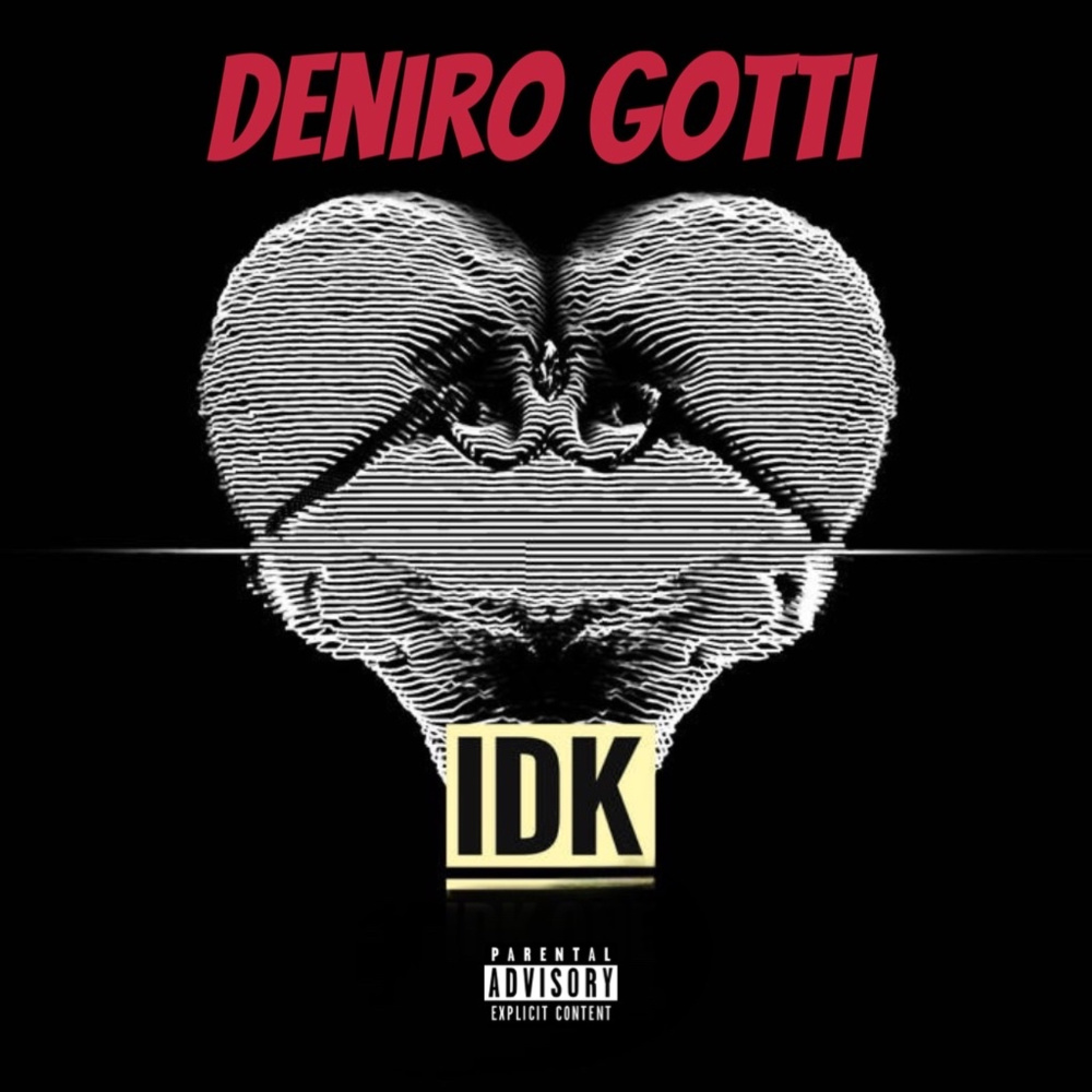 Idk (Explicit)