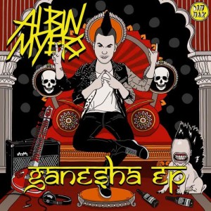 ดาวน์โหลดและฟังเพลง Ganesha (Radio Edit) พร้อมเนื้อเพลงจาก Albin Myers