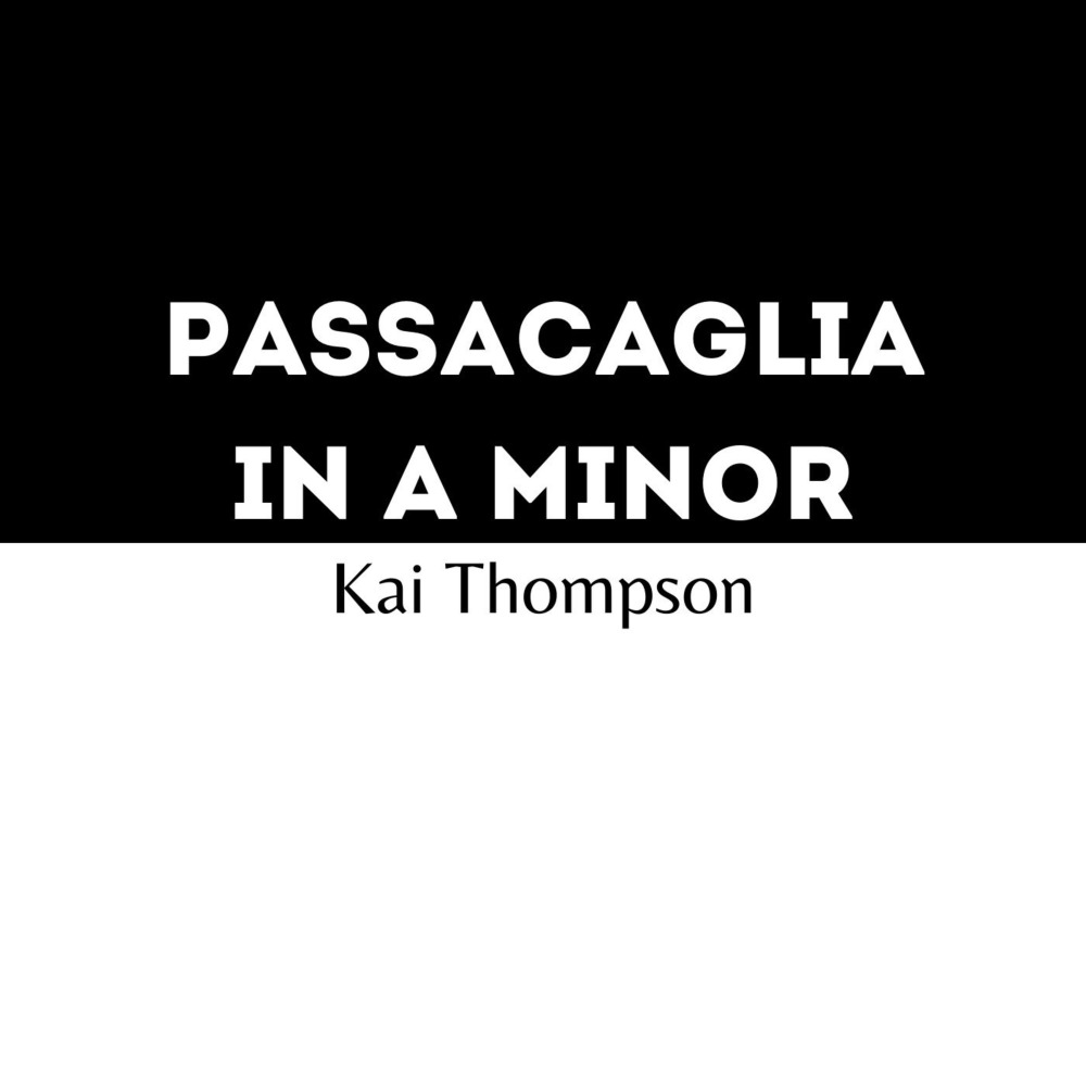 Passacaglia in A Minor