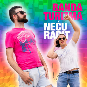 Listen to Neću radit song with lyrics from Banda turizma