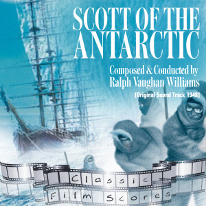 Album Scott of the Antarctic (Original Motion Picture Soundtrack) from Ralph Vaughan Williams