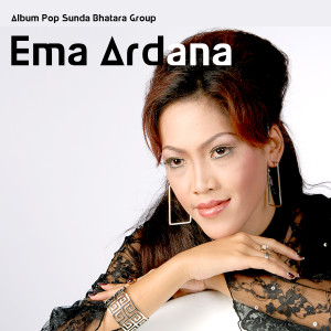 Album Pop Sunda Bhatara Group dari Ema Ardana
