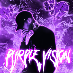 ดาวน์โหลดและฟังเพลง Purple Vision (Explicit) พร้อมเนื้อเพลงจาก LOSO