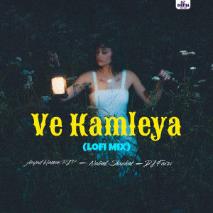 Album Ve Kamleya (Lofi Mix) from Amjad Hassan RJP