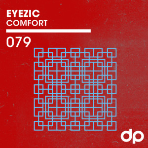 Dengarkan Comfort lagu dari Eyezic dengan lirik