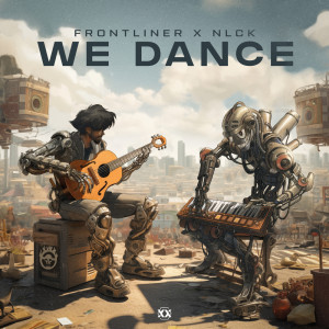 Frontliner的專輯We Dance