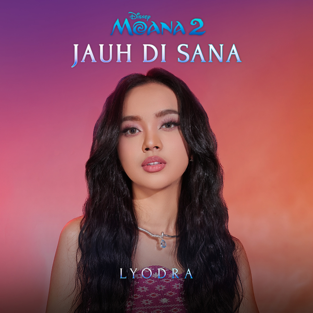 Jauh Di Sana (From "Moana 2"/Bahasa Indonesia Single Version)