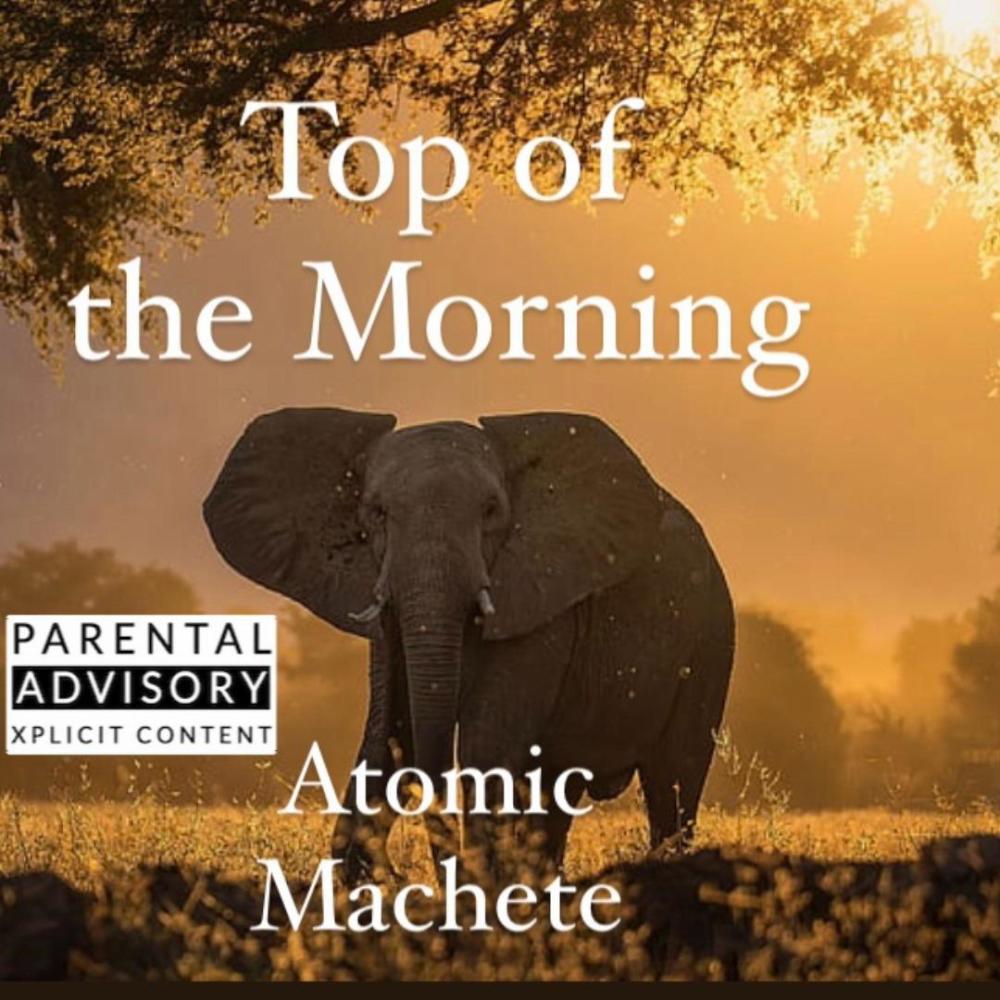 Top of the Morning (Explicit)