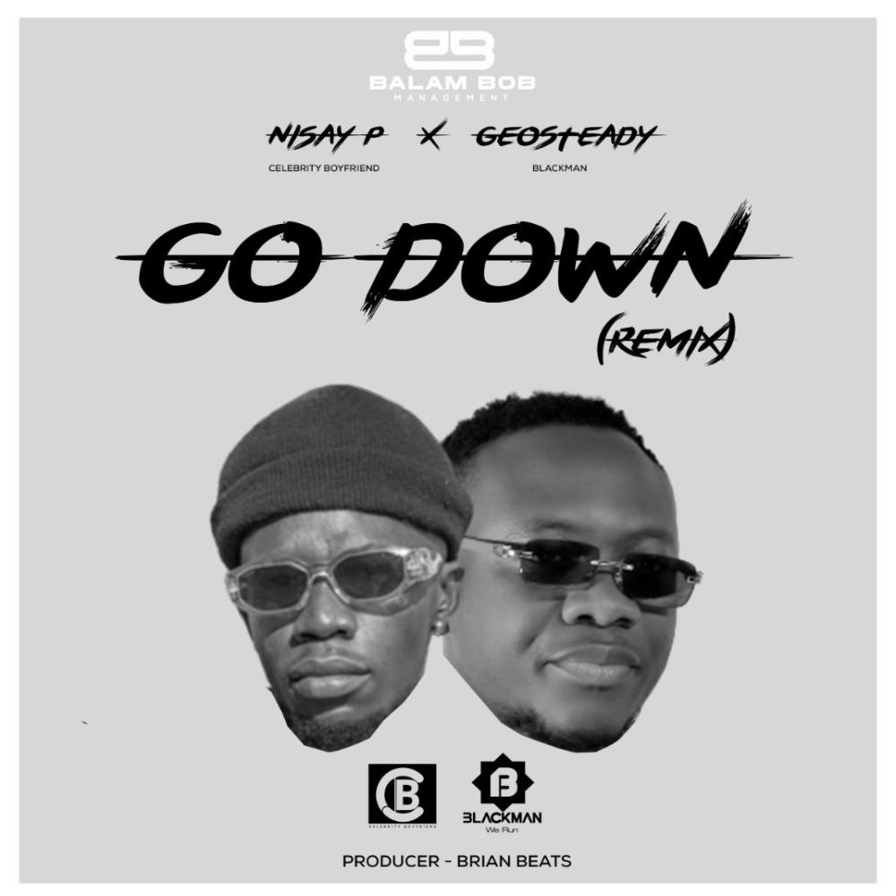 Go Down (feat. Geosteady) (Remix)