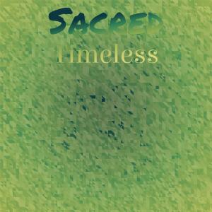 Album Sacred Timeless oleh Various