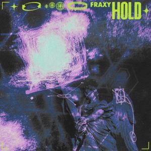Fraxy的專輯Hold