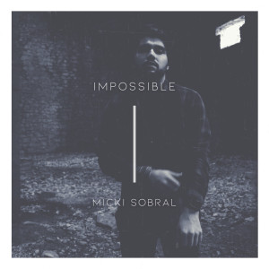 Album Impossible from Micki Sobral