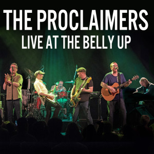 The Proclaimers的专辑Live at the Belly Up