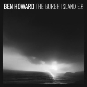 ดาวน์โหลดและฟังเพลง Oats In The Water พร้อมเนื้อเพลงจาก Ben Howard