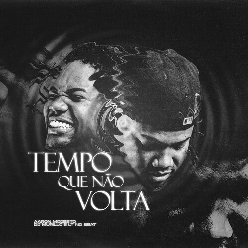 Tempo Que Não Volta (Explicit)