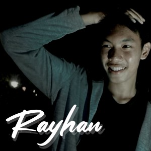 收听Rayhan Ray的Sahabat歌词歌曲