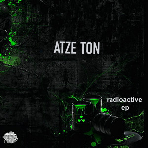 Radioactive - EP dari Atze Ton