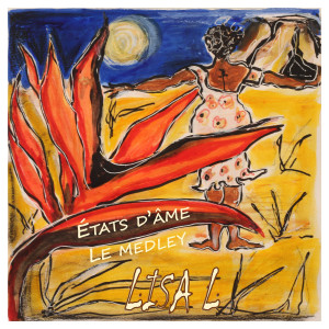 Album Etats D'âme  Le Medley oleh Lisa L