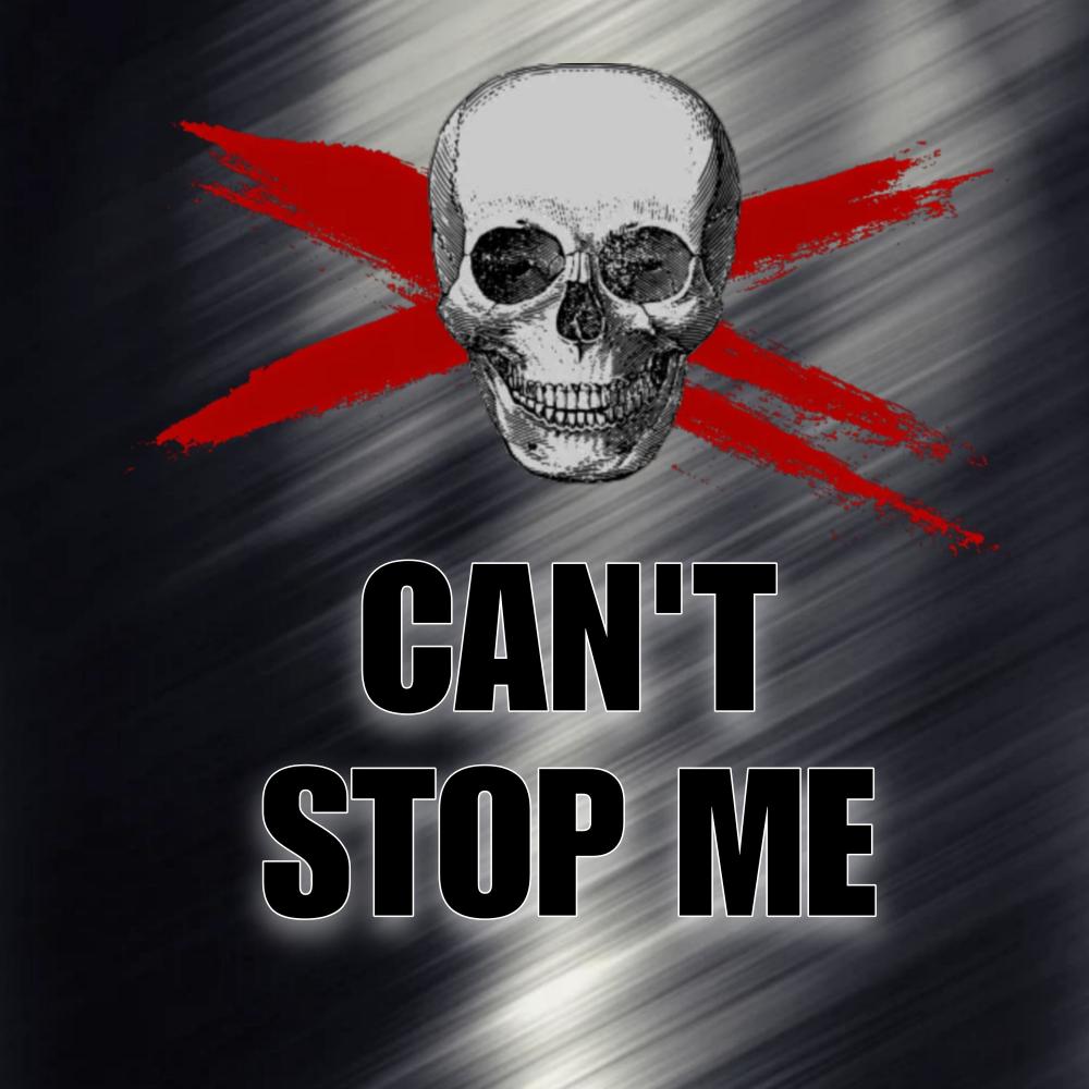 Can't Stop Me