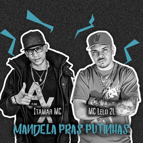Mandela Pras Putinhas (Explicit)