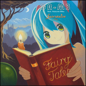 收聽GR-M3的Fairytales歌詞歌曲