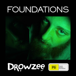 อัลบัม Foundations ศิลปิน DROWZEE