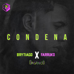收聽Brytiago的Condena歌詞歌曲
