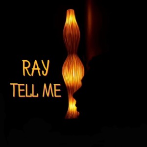 Album Tell Me from Ray