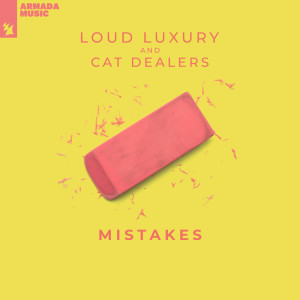 收聽Loud Luxury的Mistakes歌詞歌曲