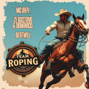 Listen to Team Roping (Pancadão Rural) song with lyrics from MC Jhey