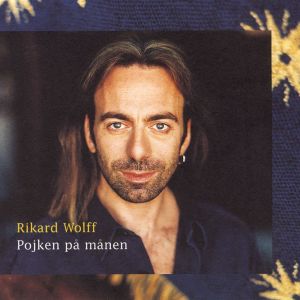 Rikard Wolff的專輯Pojken På Månen