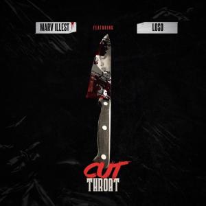 Marv iLLest的專輯CUT THROAT (feat. LOSO)