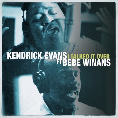 I Talked It Over (feat. Bebe Winans) [My Last Days Version] (My Last Days Version)