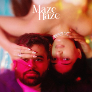 Album Maze / Haze (Explicit) from Murtuza Gadiwala