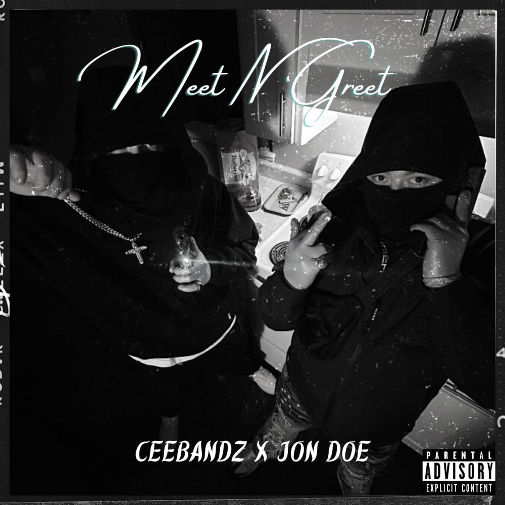 Meet N Greet (feat. NoIDJonDoe|Explicit)