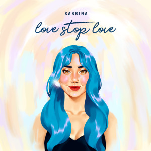 Sabrina的專輯Love Stop Love