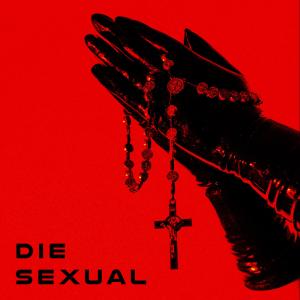 Die Sexual的專輯Inservio (Explicit)