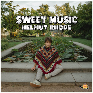 Listen to Sweet Music song with lyrics from Helmut Rhode