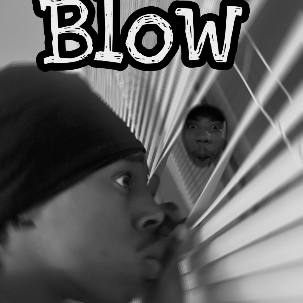 Blow (feat. Squeeze) (Explicit)