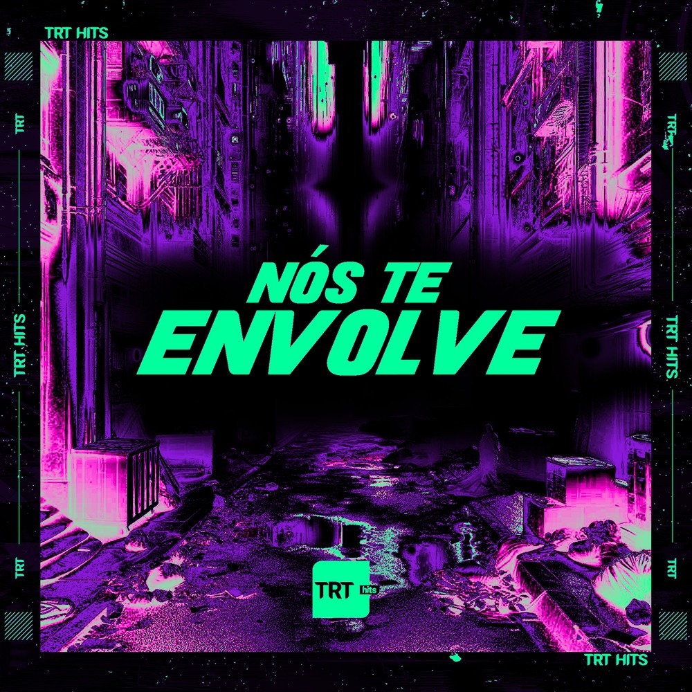 NÓS TE ENVOLVE (Explicit)