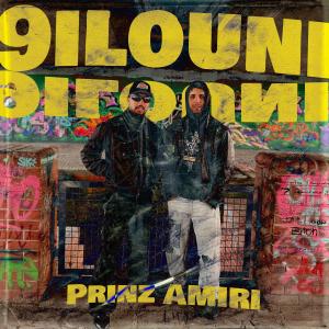 ดาวน์โหลดและฟังเพลง 9ilouni พร้อมเนื้อเพลงจาก Prinz Amiri