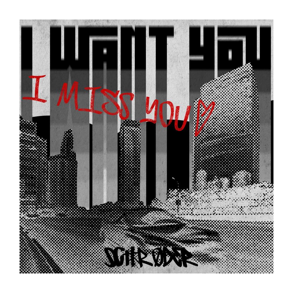 I Want You (I Miss You)