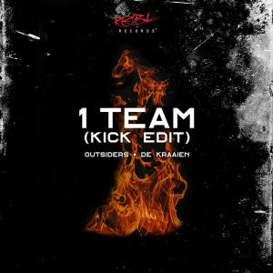 Outsiders的專輯1 Team (Kick Edit)