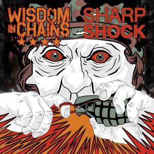 อัลบัม Wisdom in Chains / Sharp Shock (Explicit) ศิลปิน Wisdom In Chains