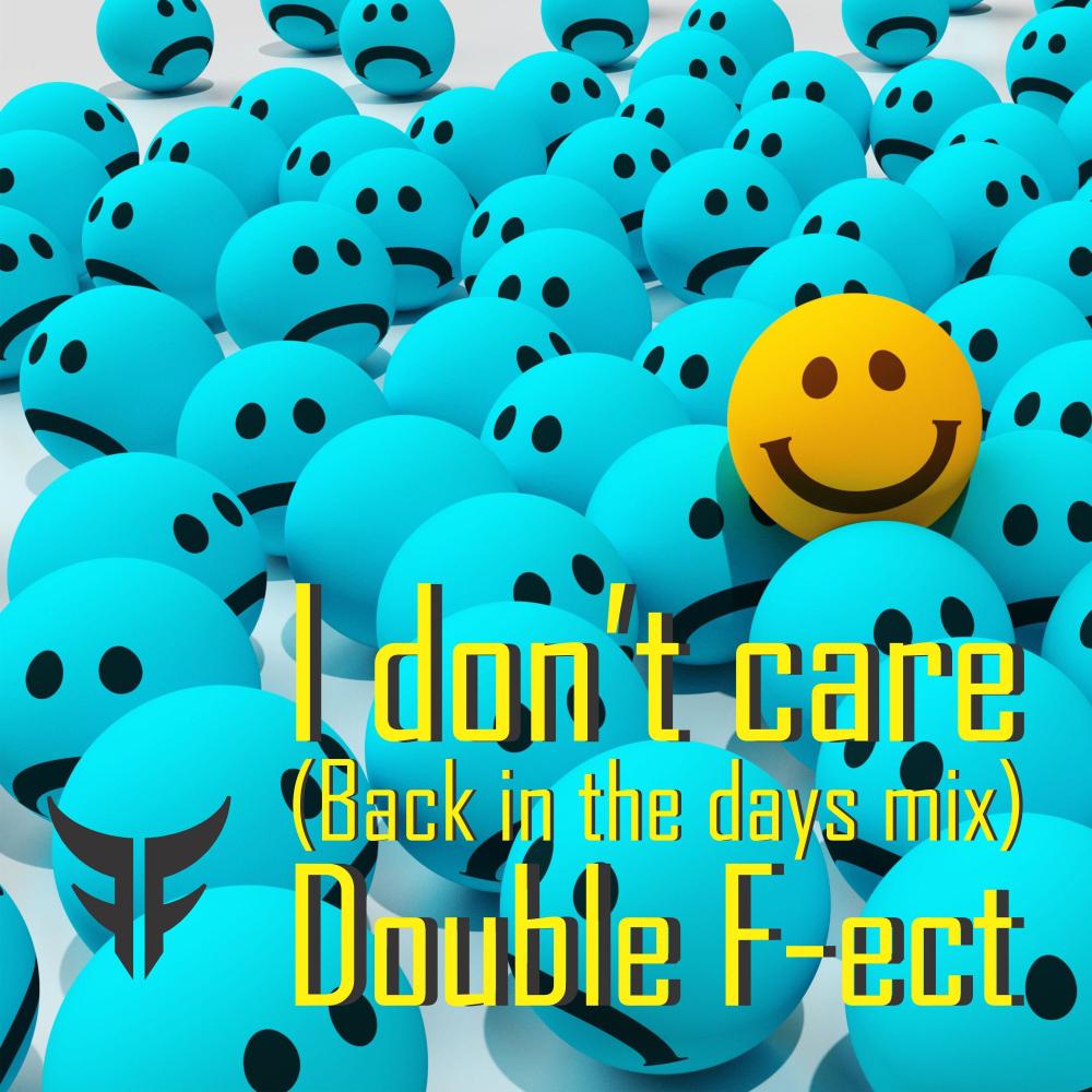 I Don't Care (Back in the Days Mix)