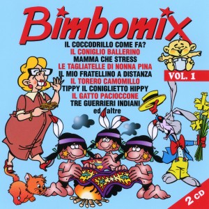 อัลบัม Bimbomix - Volume 1 ศิลปิน Serena E I Bimbiallegri